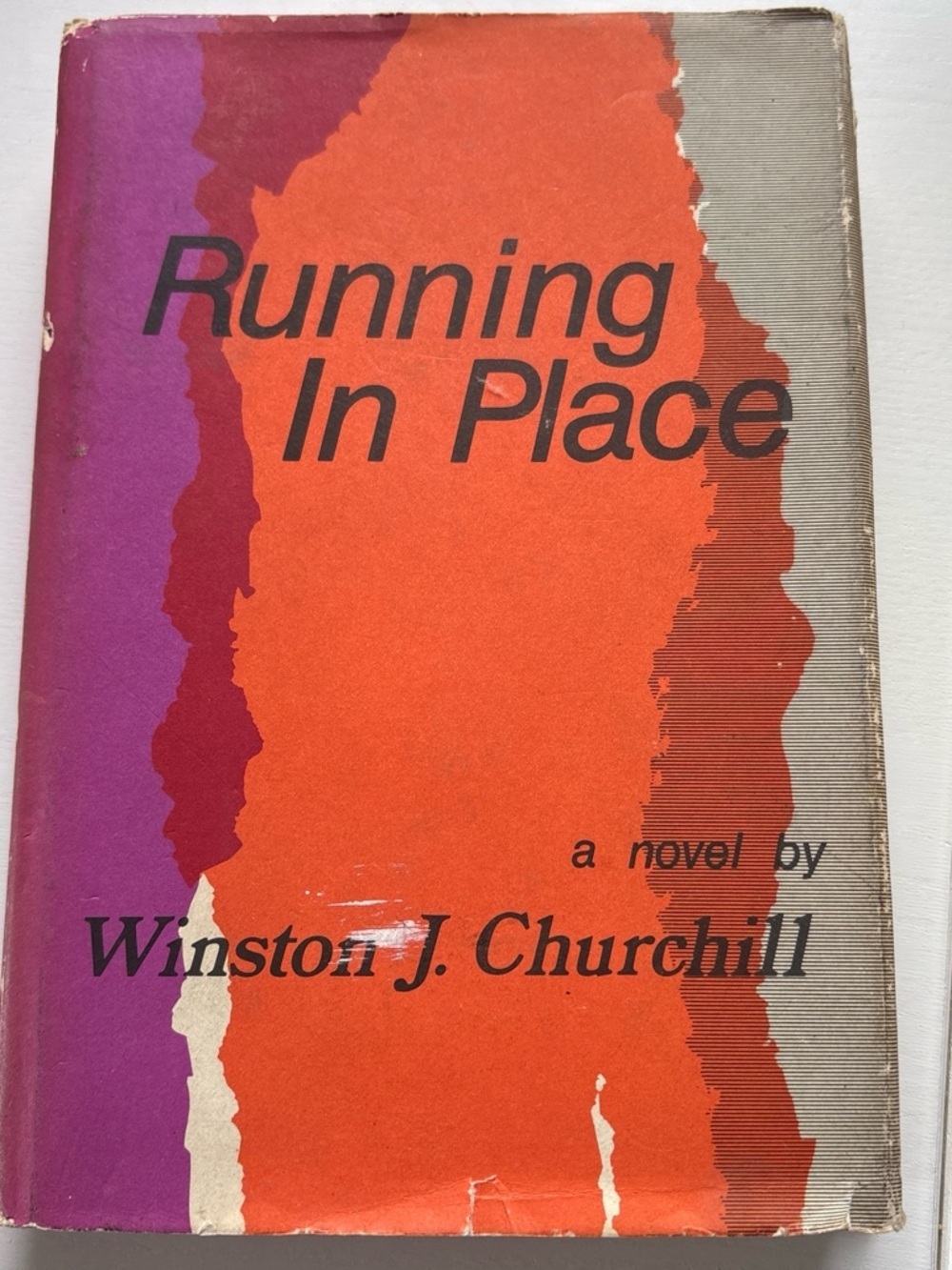 Running In Place Winston J Churchill 1973 1st Printing HC DJ Book Novel